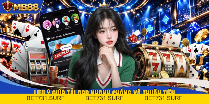 Tải App MB88 - Tham Gia Cá Cược Cực Dễ Dàng Với 1 Chạm - bet731 Tải App MB88 - Tham Gia Cá Cược Cực Dễ Dàng Với 1 Chạm - bet731